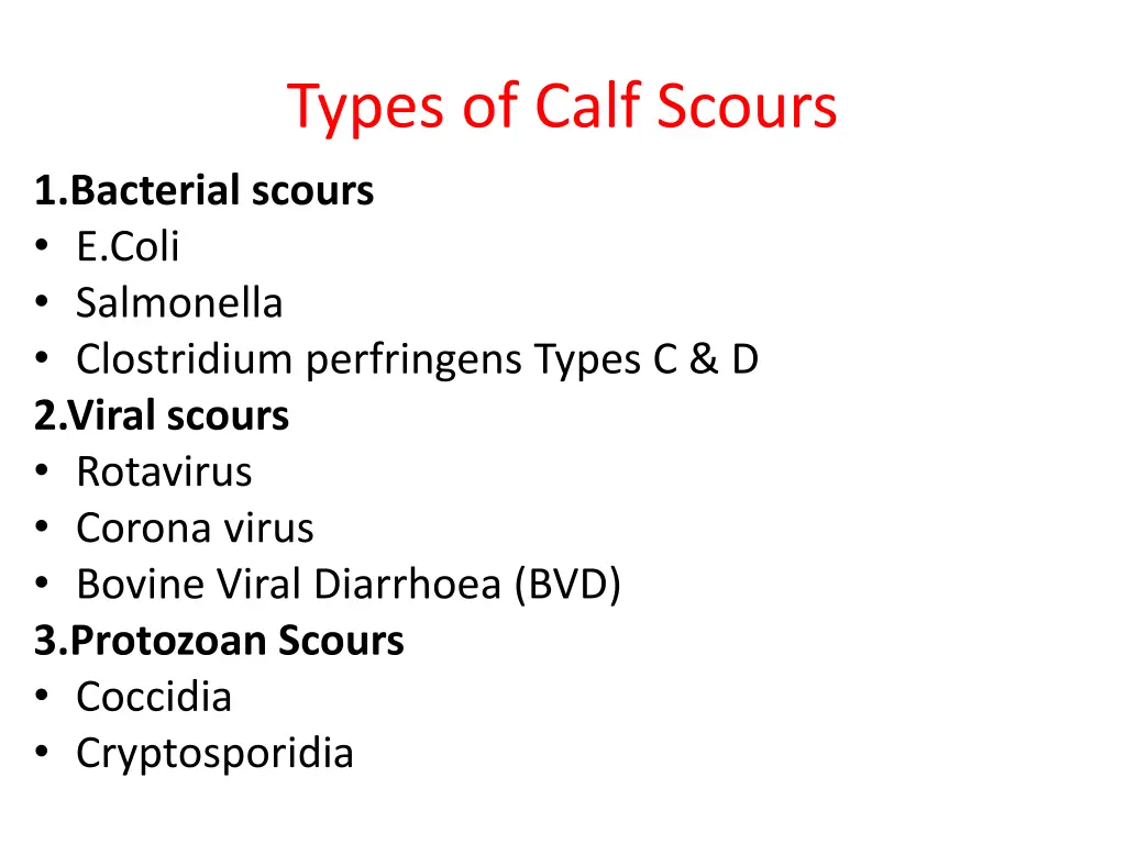 types of calf scours