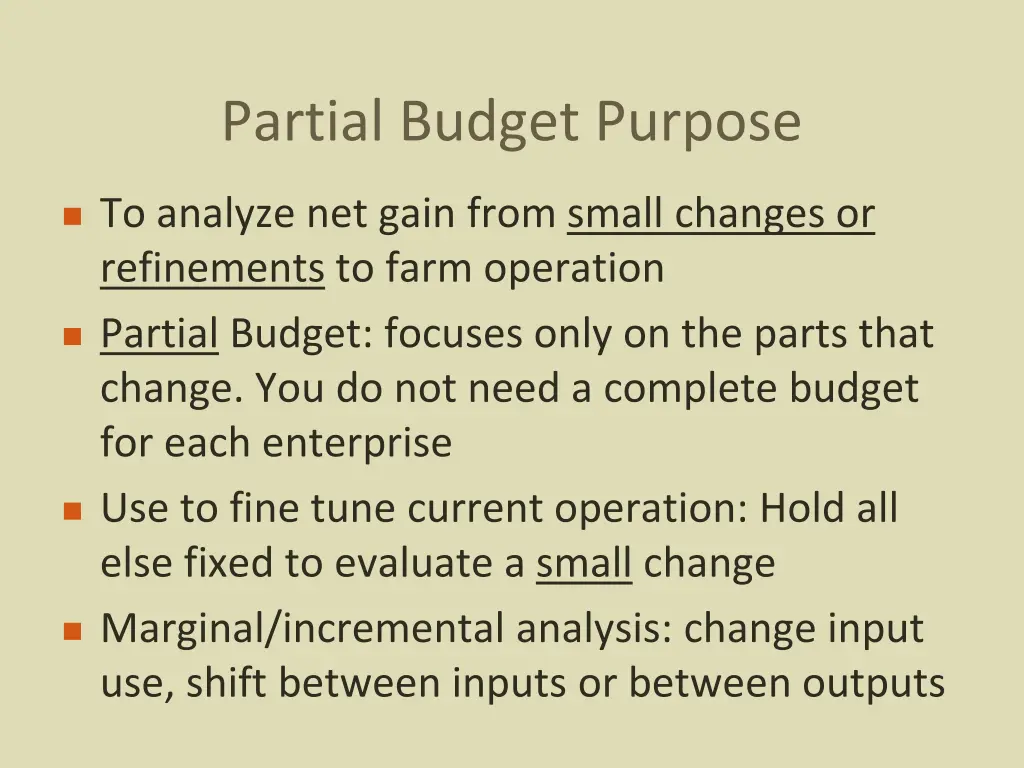 partial budget purpose