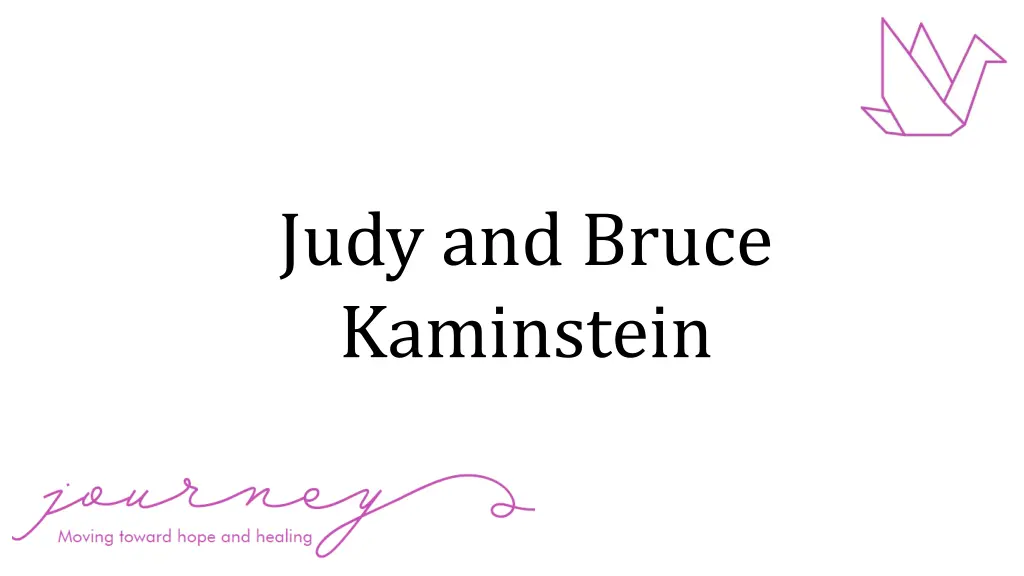 judy and bruce kaminstein