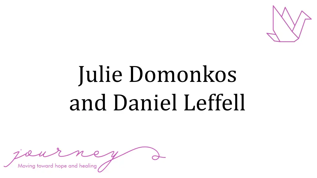 julie domonkos and daniel leffell