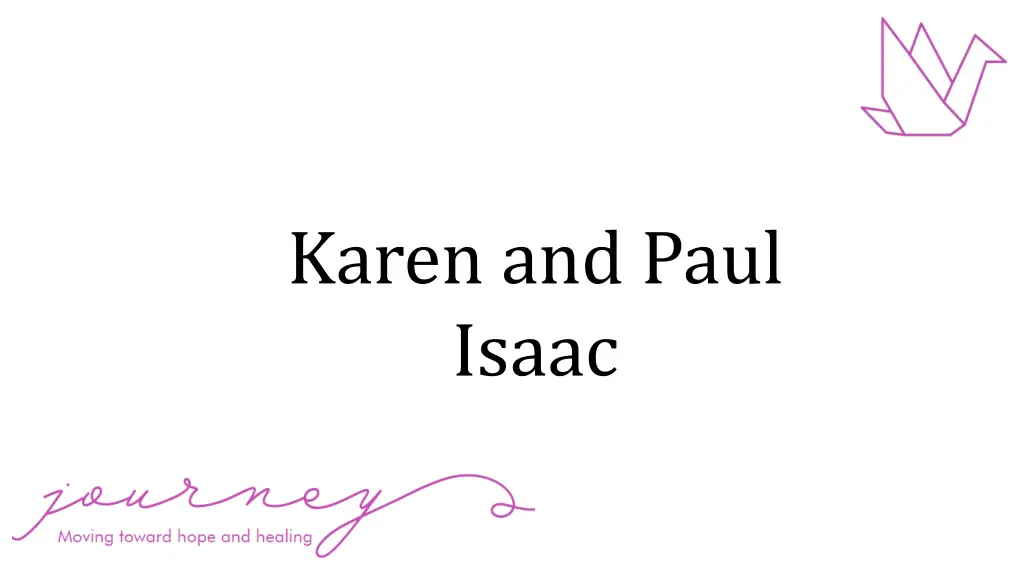 karen and paul isaac