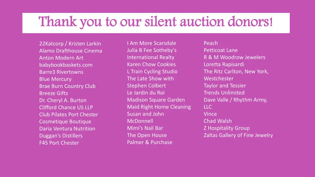 thank you to our silent auction donors