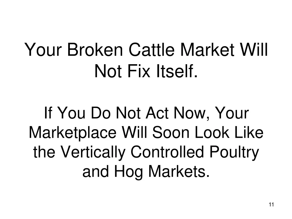 your broken cattle market will not fix itself