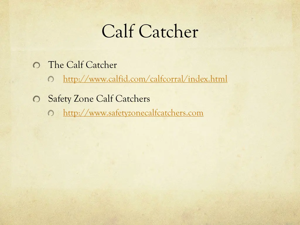 calf catcher