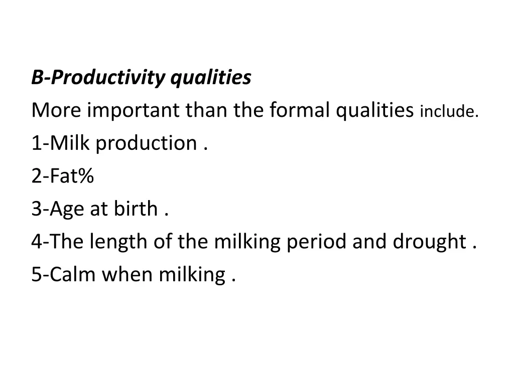 b productivity qualities more important than