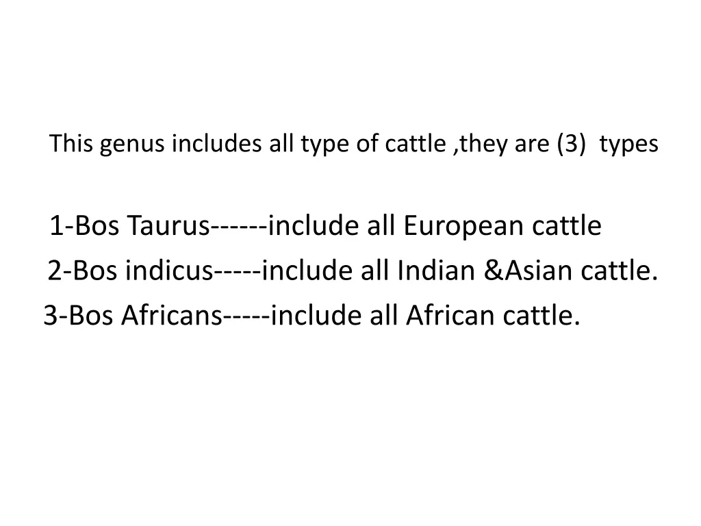 this genus includes all type of cattle they