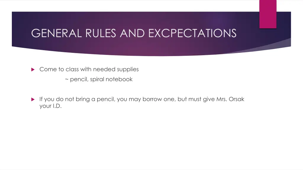 general rules and excpectations