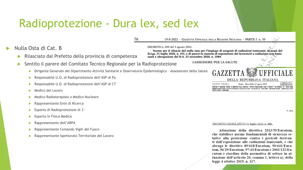 radioprotezione dura lex sed lex