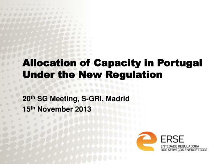 allocation of capacity in portugal allocation