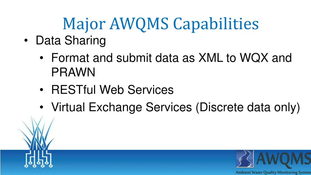 major awqms capabilities data sharing format