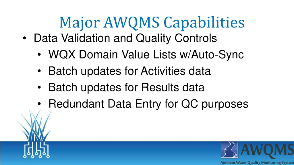 major awqms capabilities data validation