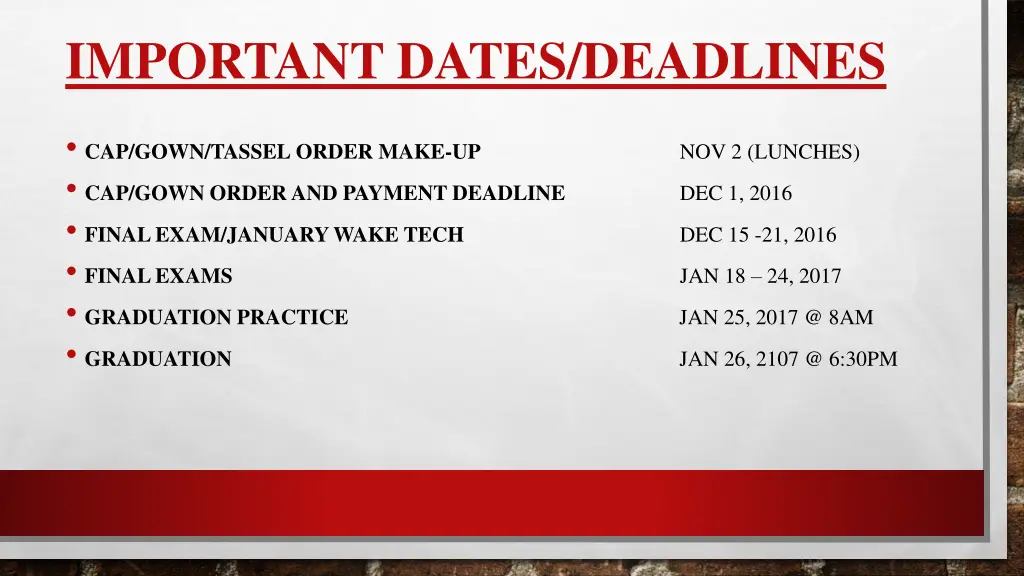 important dates deadlines