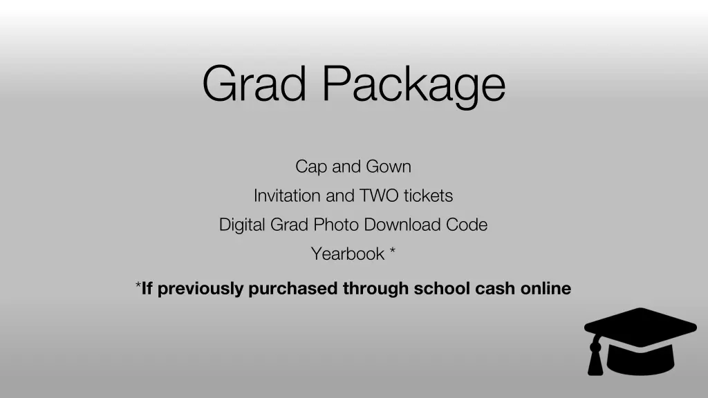 grad package