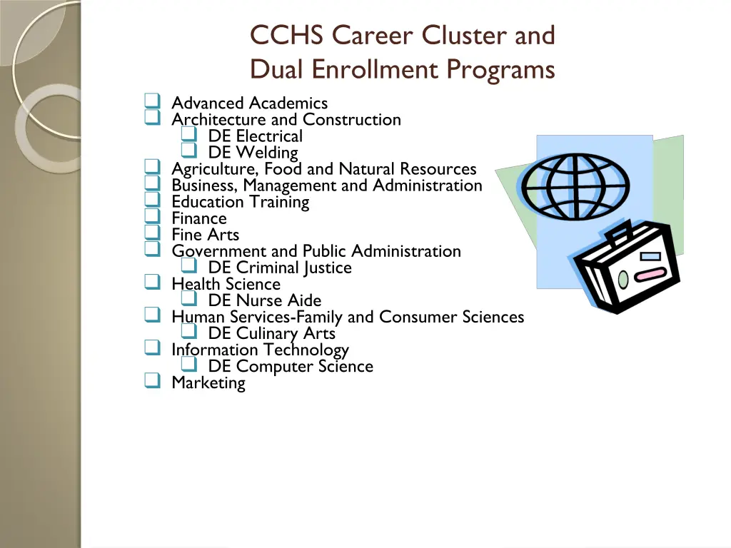 cchs career cluster and dual enrollment programs