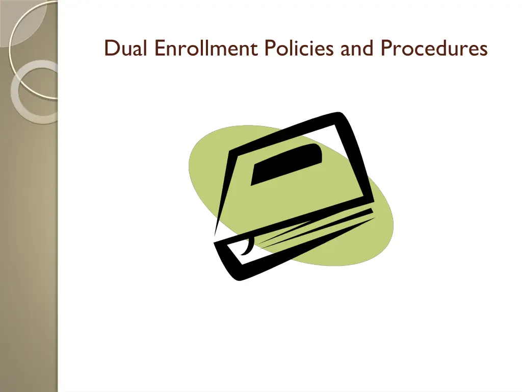 dual enrollment policies and procedures