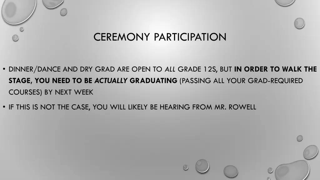 ceremony participation