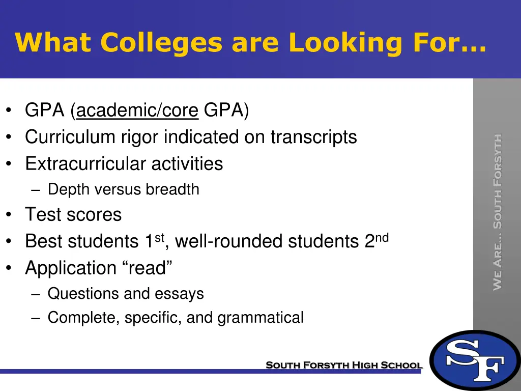 what colleges are looking for