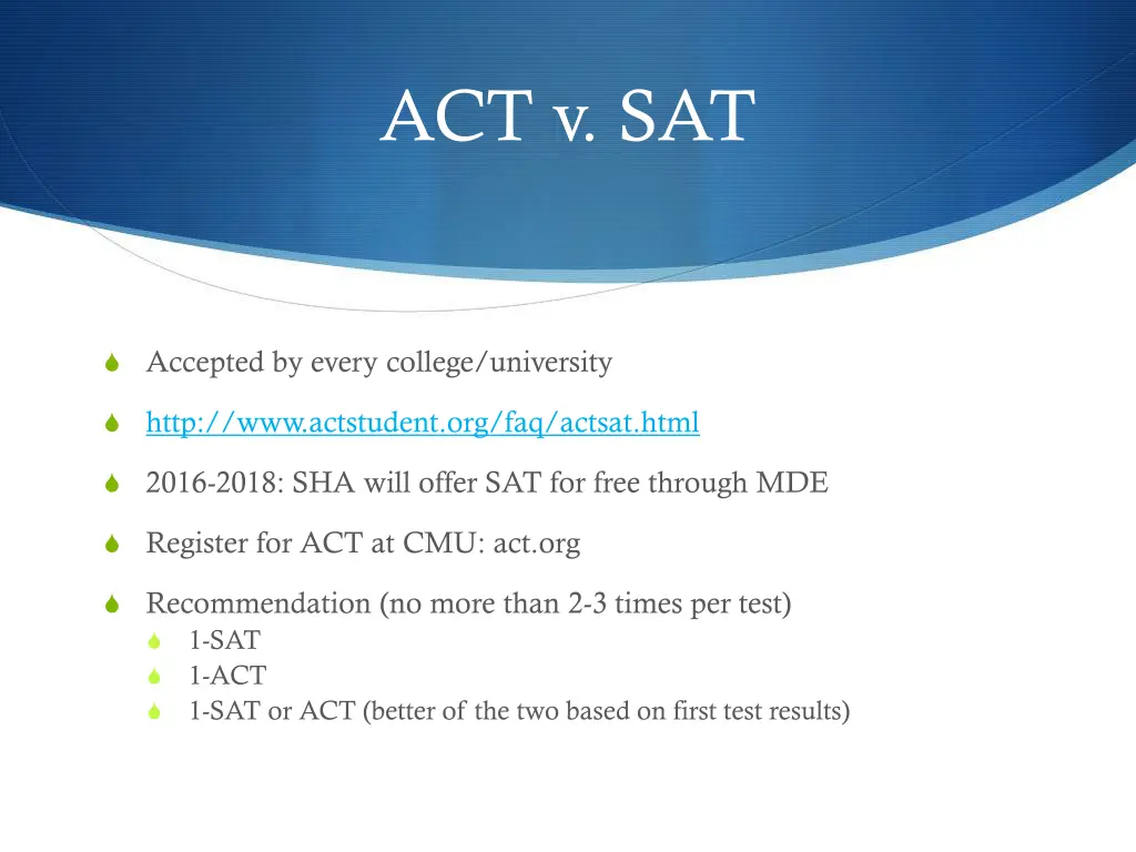 act v sat