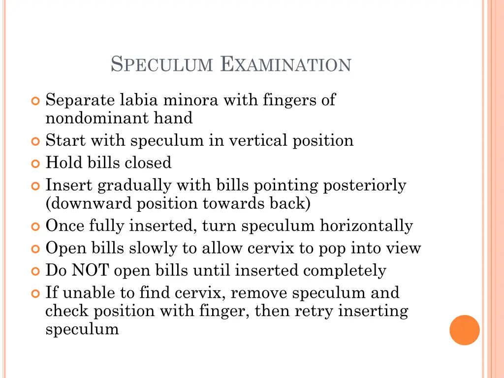 s peculum e xamination