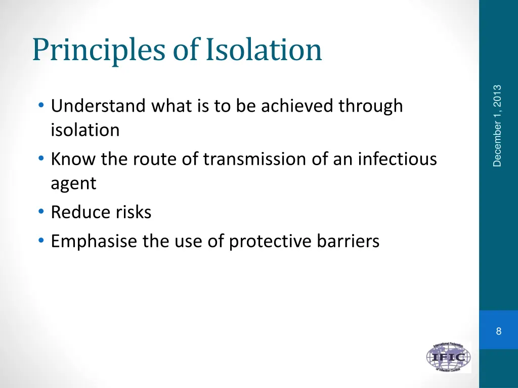 principles of isolation