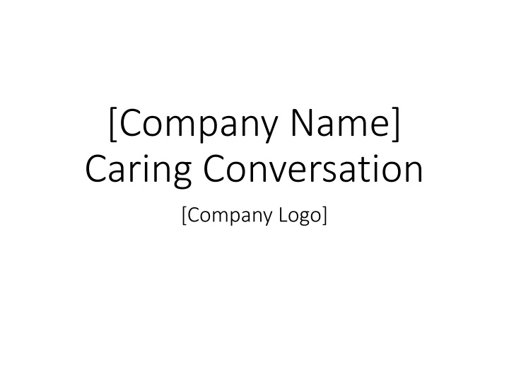 company name caring conversation