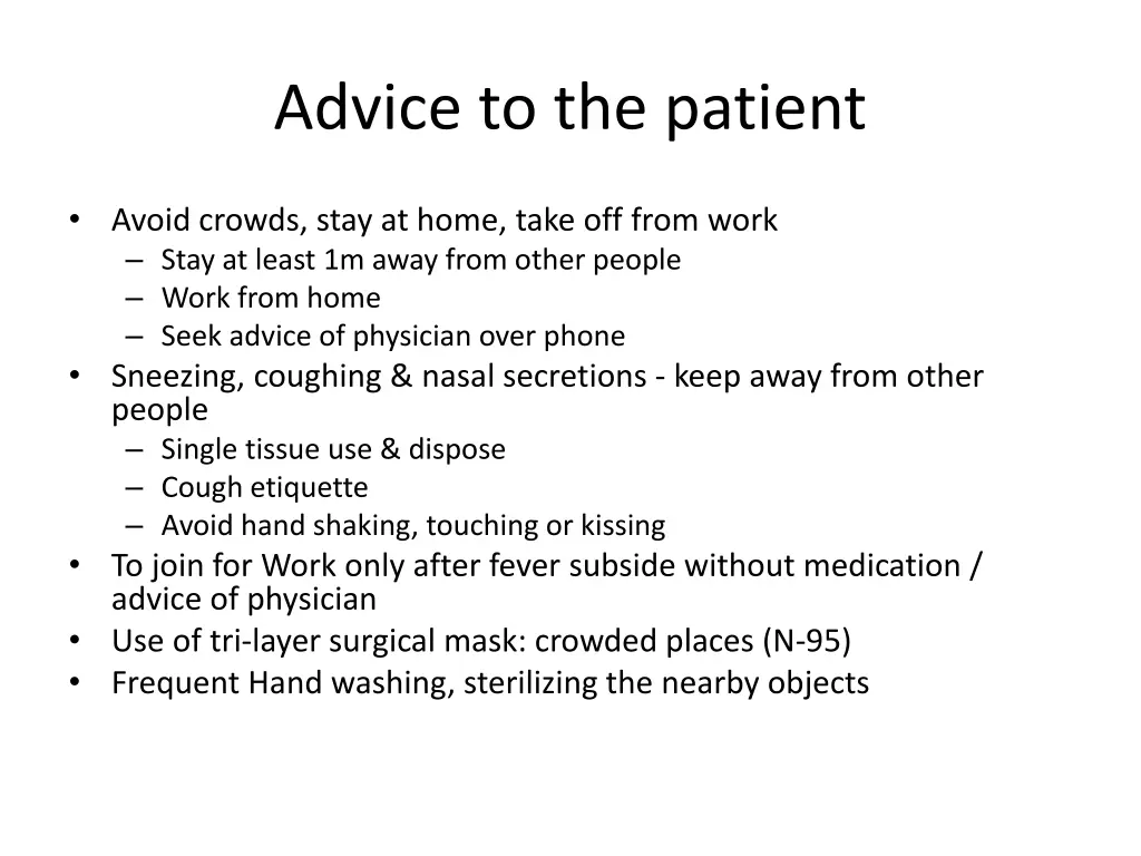 advice to the patient