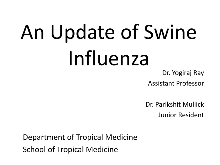 an update of swine influenza