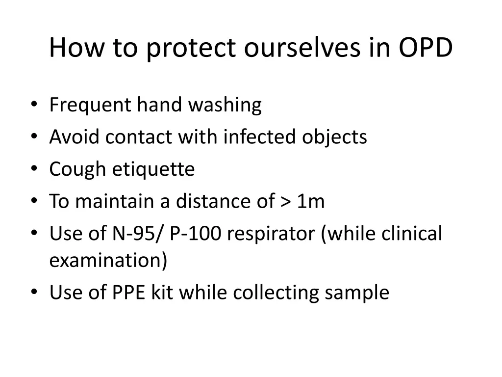 how to protect ourselves in opd