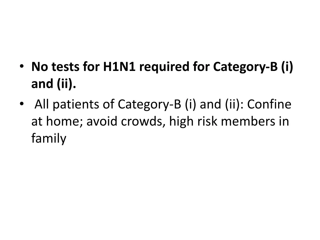 no tests for h1n1 required for category