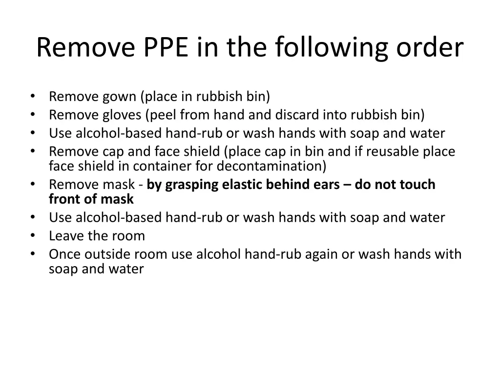 remove ppe in the following order