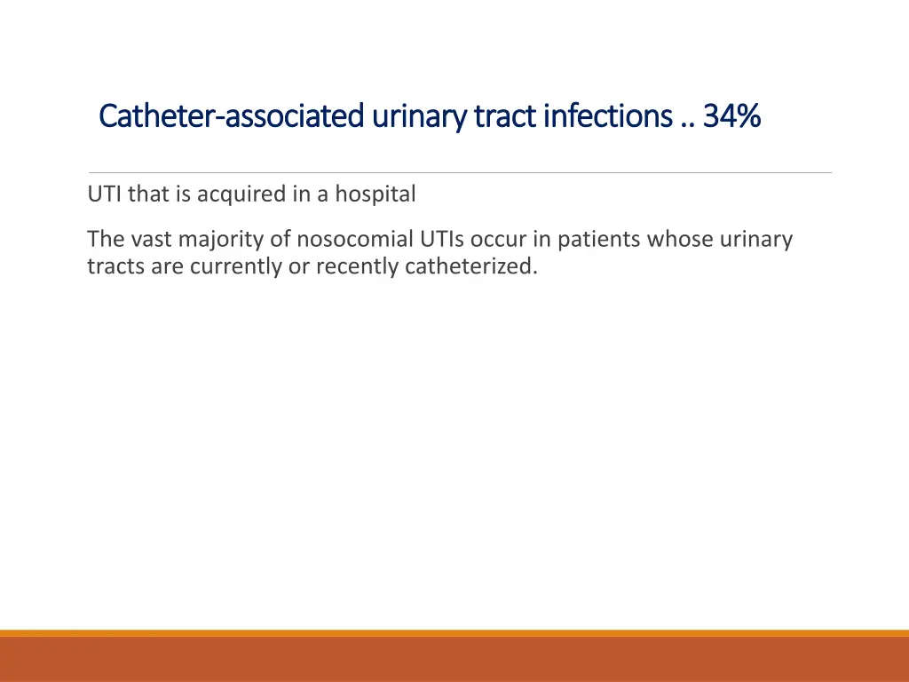 catheter catheter associated urinary tract