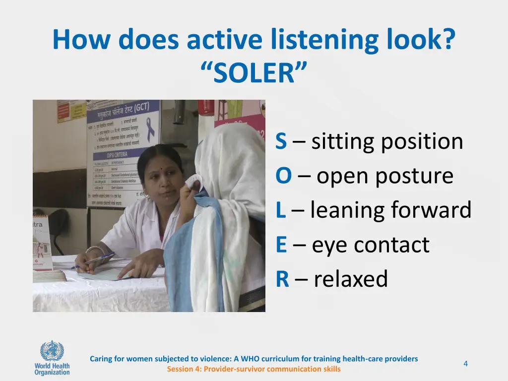 how does active listening look soler