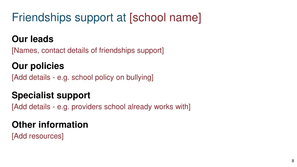 friendships support at school name