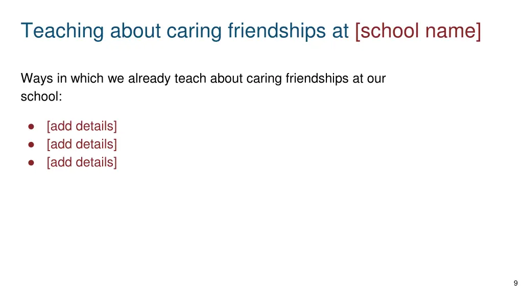 teaching about caring friendships at school name