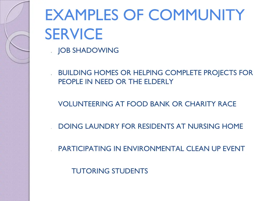 examples of community service job shadowing