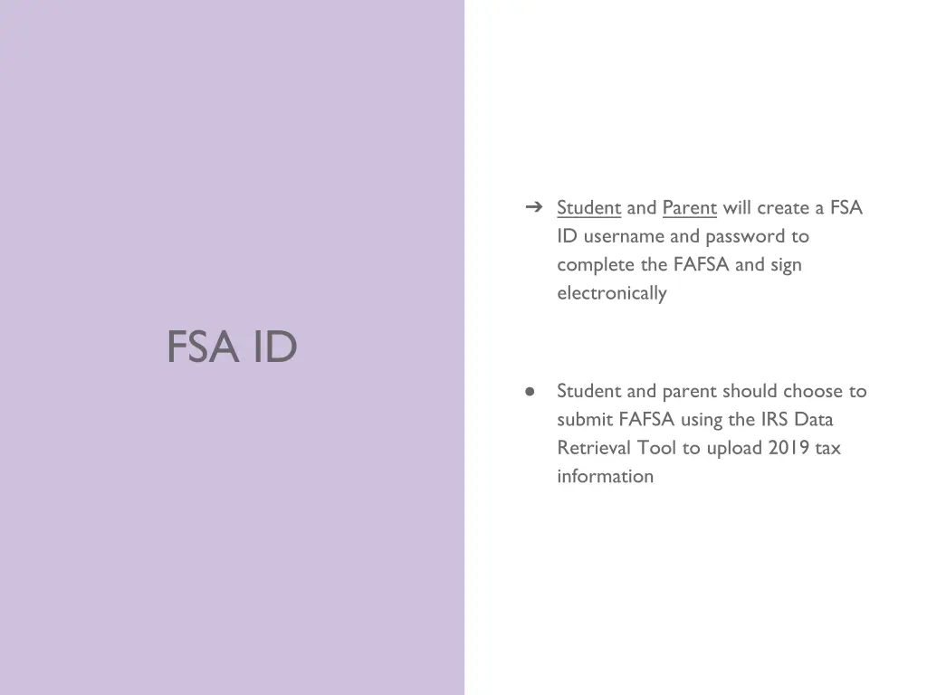 student and parent will create a fsa id username