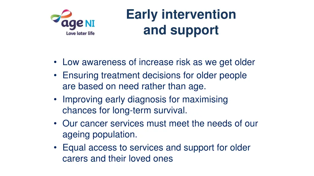 early intervention and support