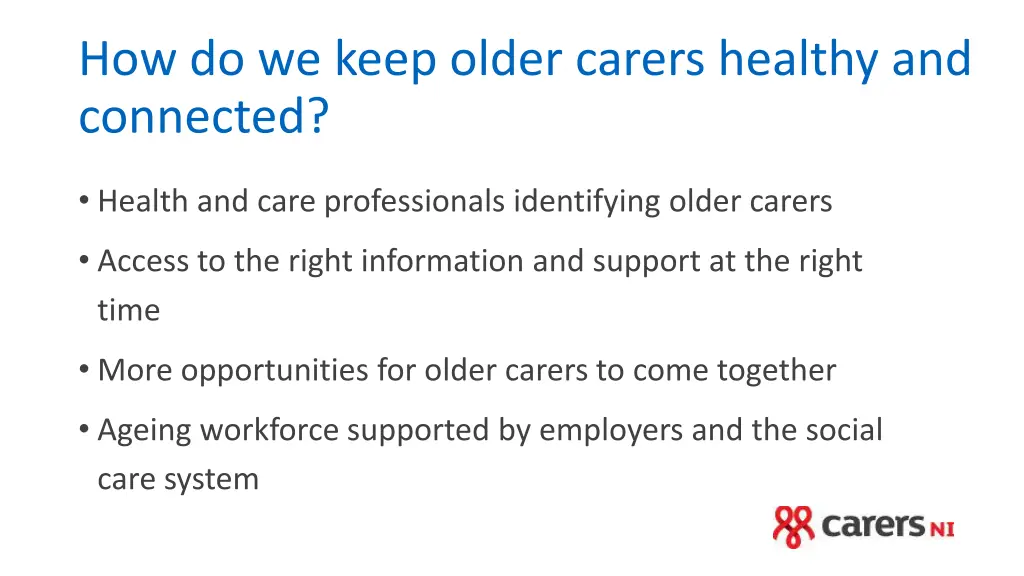 how do we keep older carers healthy and connected