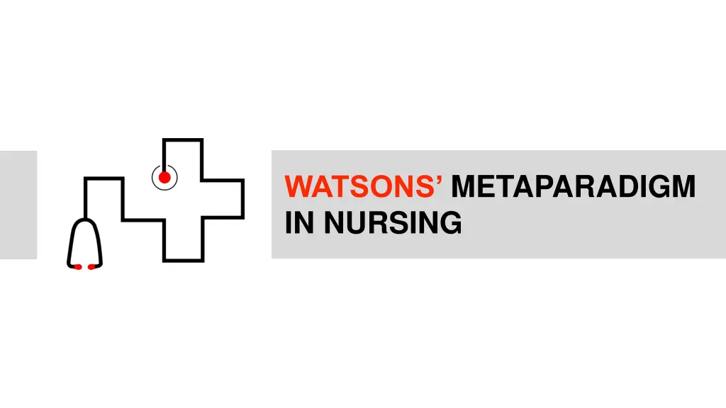 watsons metaparadigm in nursing