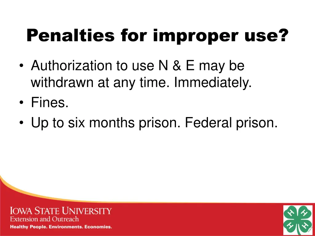 penalties for improper use