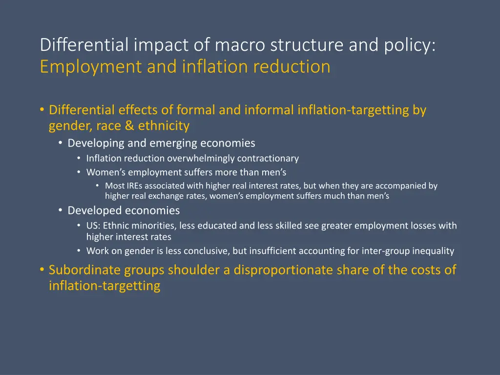 differential impact of macro structure and policy