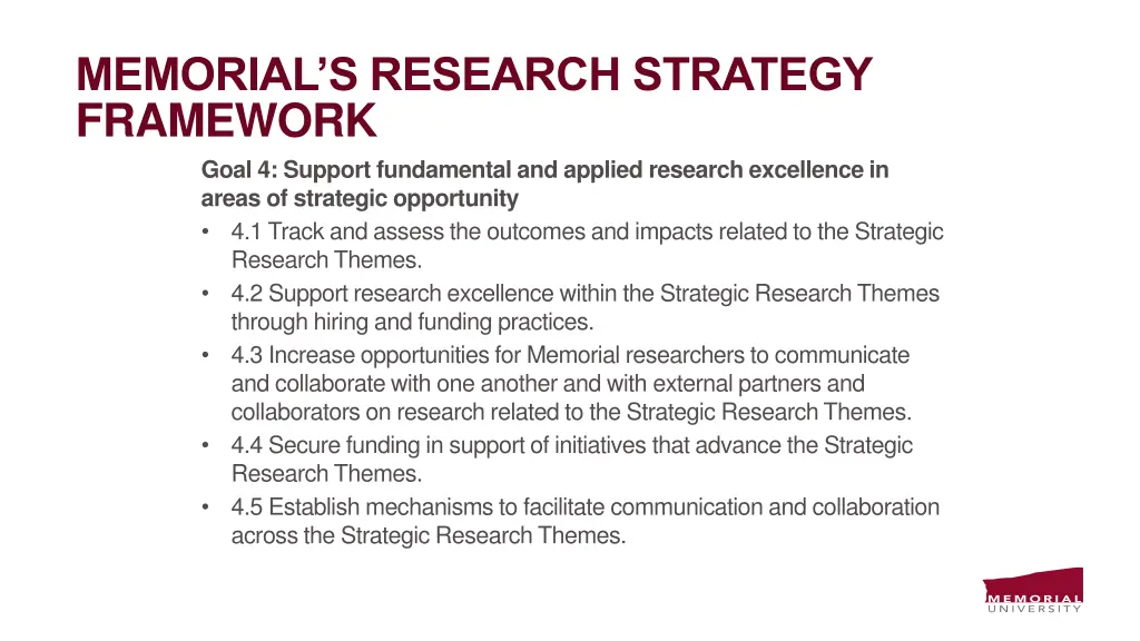 memorial s research strategy framework goal 3