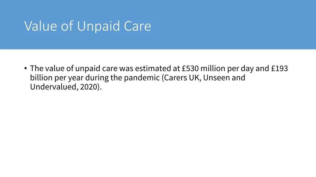 value of unpaid care