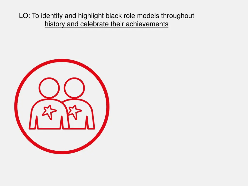 lo to identify and highlight black role models 5