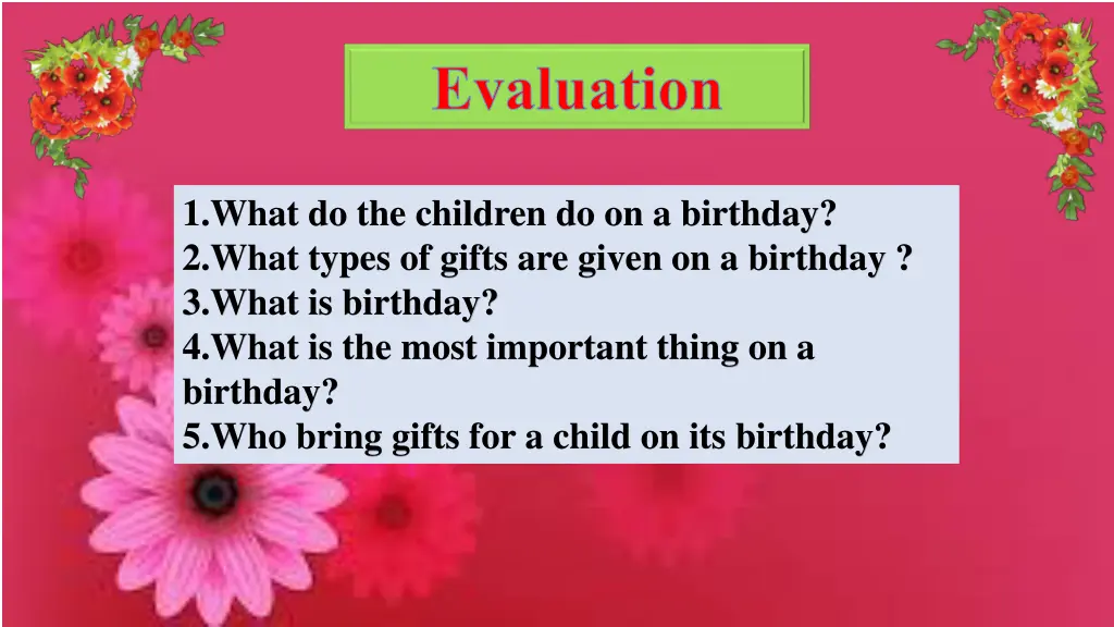 evaluation