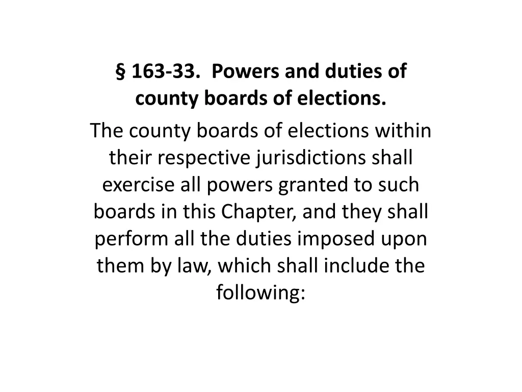 163 33 powers and duties of county boards