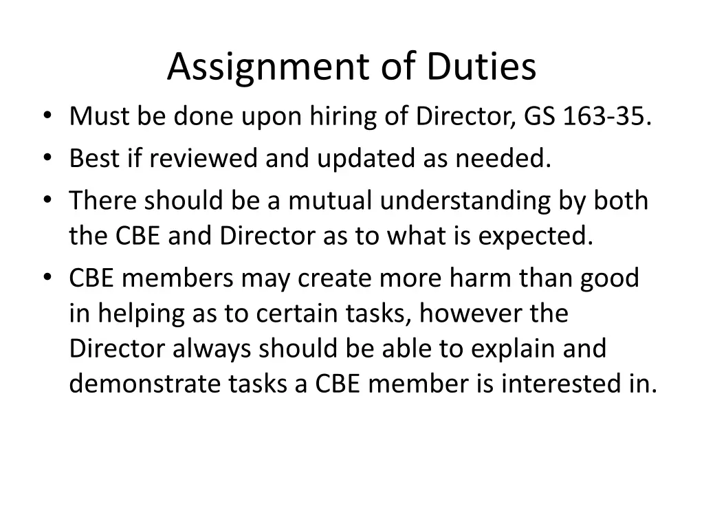 assignment of duties must be done upon hiring