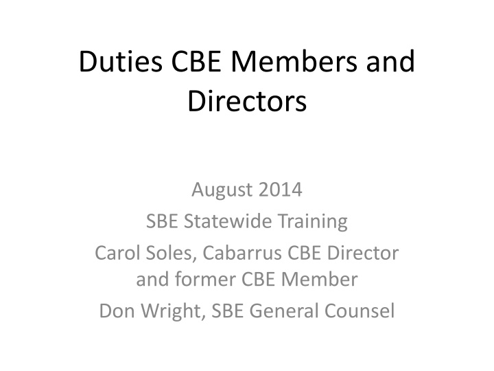 duties cbe members and directors