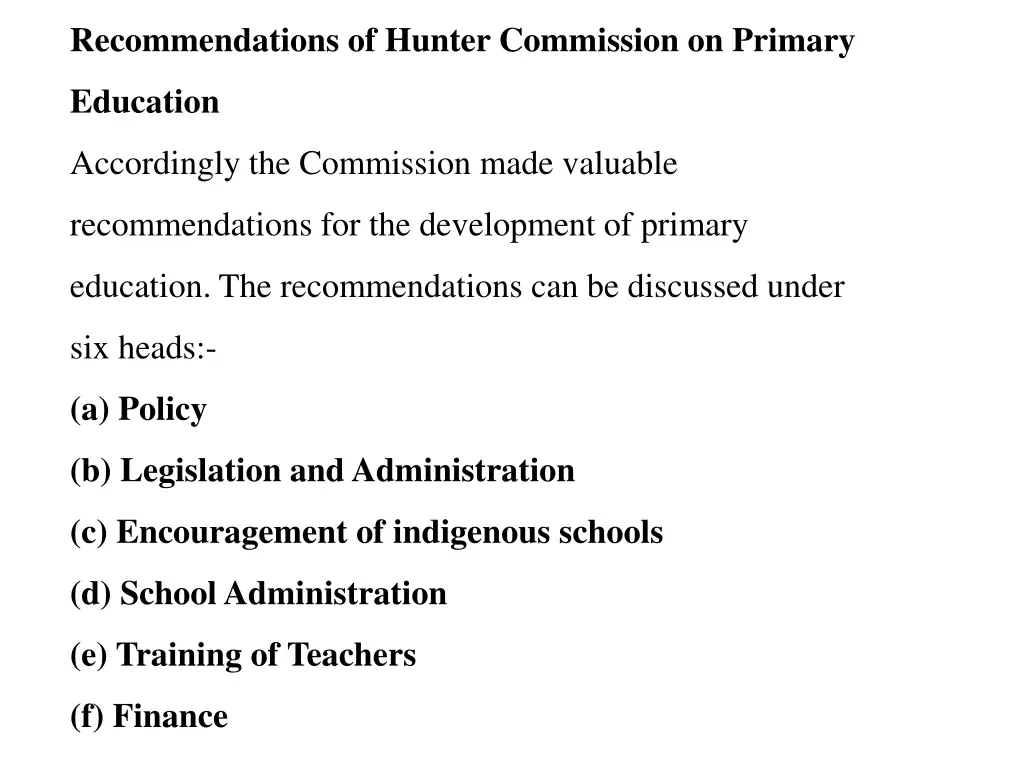 recommendations of hunter commission on primary