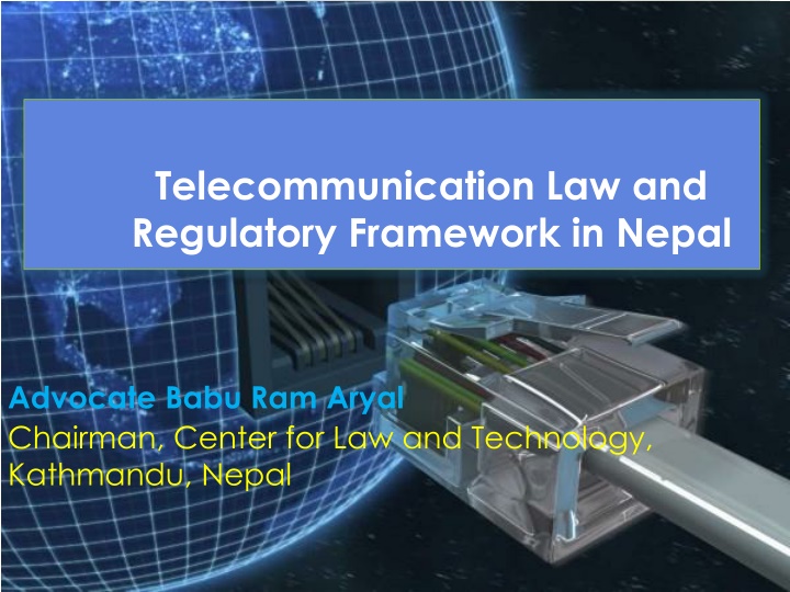 telecommunication law and regulatory framework